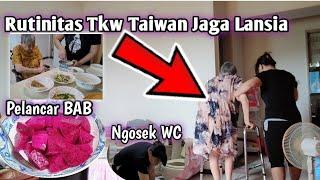 RUTINITAS PAHLAWAN DEVISA JAGA LANSIA‼️CERITA TKW TAIWAN