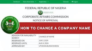 How to Change the Name of a Company Limited -  Procedures for Change of Company name on CAC -