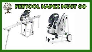 Festool Kapex Has to go onto the Mobile UG Base with Extensions