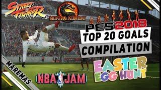 PES 2018 Easter Eggs TOP 20 Goals & TOP 5 Saves Compilation