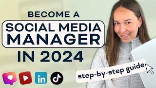 How to Become a Social Media Manager in 2024 even w no experience