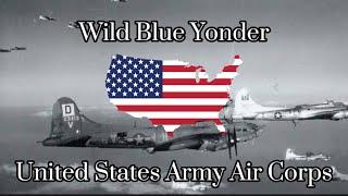 Wild Blue Yonder  Song of the USAACUSAAF