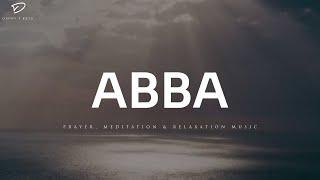 ABBA 3 Hour Prayer Instrumental Music  Christian Piano  Soaking Worship