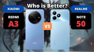 Xiaomi Redmi A3 vs Realme Note 50  Who is Better?  PHONE COMPARISON