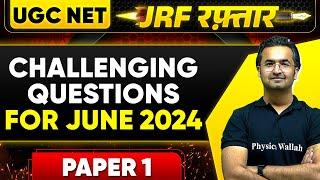 UGC NET Paper 1 2024 - Challenging Questions of Paper 1 for UGC NET 2024  Nishant Kapoor Sir PW