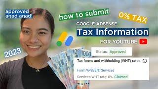 HOW TO SUMBIT TAX INFORMATION 2023┃for Google Adsense & YouTube┃COMPLETE TUTORIAL 