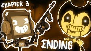 CHAPTER 3 ENDING - Bendy and the Ink Machine