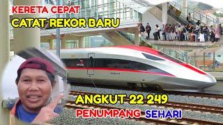 CATAT REKOR BARU... Kereta Cepat Whoosh angkut 22249 Penumpang dalam sehari 