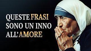 Frasi di Madre Teresa di Calcutta sullamore e la compassione  Citazioni Madre Teresa 1 parte