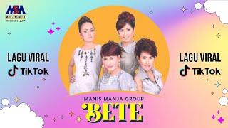 MANIS MANJA GROUP - BETE OFFICIAL MUSIC VIDEDO