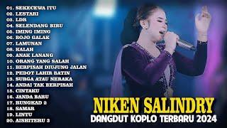 DANGDUT KOPLO TERBARU 2024 - SEKECEWA ITU LESTARI LDR - NIKEN SALINDRY TERBARU FULL ALBUM 2024