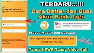 TERBARU.. Cara Daftar Bank Jago  Tutorial Buat Akun Bank Jago Online Tanpa NPWP & Video Call
