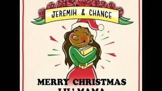 Jeremih & Chance The Rapper - Merry Christmas Lil Mama Full Mixtape