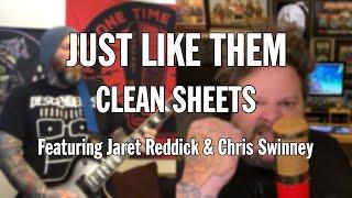 Just Like Them - Clean Sheets Descendents featuring Jaret Reddick & Chris Swinney