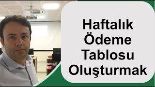 #Excel Haftalık Ödeme Tablosu Oluşturmak - Tek Parça- 218  Ömer BAĞCI