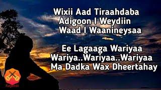 Maxamed Mooge-Ma Dadka Wax Dheertahay Lyrics