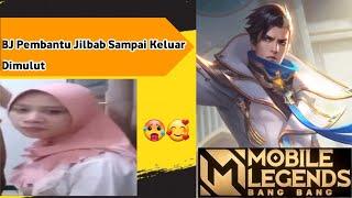 BJ Pembantu Jilbab Sampai Keluar Dimulut  Mobile Legends