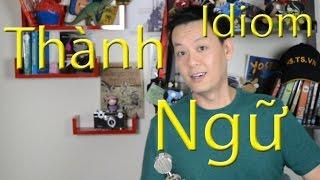 Thành Ngữ 1 Idiom