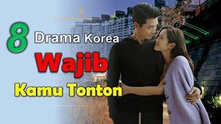 8 Rekomendasi Drama Korea Yang Wajib Kamu Tonton