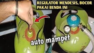 GAMPANG  Cara Memperbaiki REGULATOR GAS mendesis