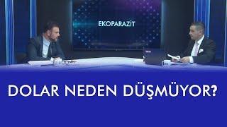 Dolar Neden Düşmüyor?  Ekoparazit 5 Mart 2019 1. Bölüm