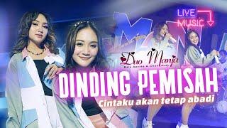 Duo Manja - Dinding Pemisah  Official Live Music