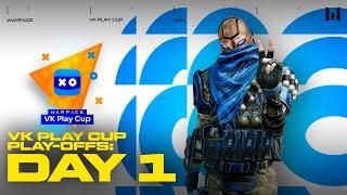 Warface VK Play Cup 2022. Play-Offs Day 1