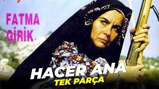 Hacer Ana  Fatma Girik Serdar Gökhan Eski Türk Filmi Full İzle