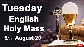 Catholic Mass Today I Daily Holy Mass I Tuesday August 20 2024 I English Holy Mass I 5.00 AM