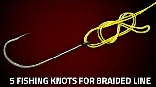 Best 5 Fishing Knots For Braided Line