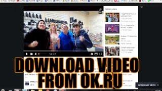 Download Video From Odnoklassniki.ru ok.ru