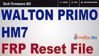 Walton Primo HM7 FRP Reset File  Without Box