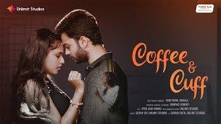 Coffee and Cuff - New English Short Film 2018  By Venu Gopal Makala Vempati Srenivas
