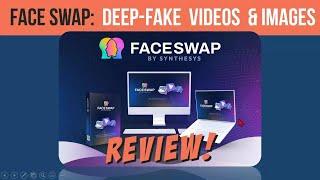 FaceSwap Video Review