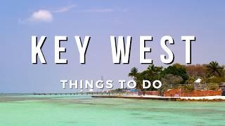 KEY WEST FLORIDA  26 Things to Do in This Florida Keys Paradise With Map