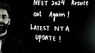 NEET 2024 New Result OUT  NEET 2024 New Cutoff  New Qualifying Marks  NTA Latest update