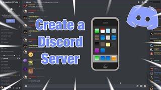 HOW TO MAKE A DISCORD SERVER ON MOBILE IN 2022 Full Tutorial