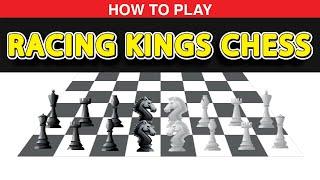 How To Play Racing Kings Chess