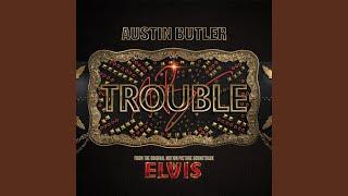 Trouble From The Original Motion Picture Soundtrack ELVIS