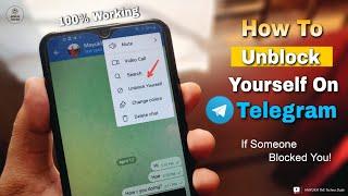 How To Unblock Yourself On Telegram In 2024 If Someone Blocked You