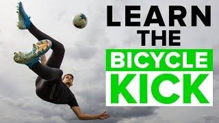 BICYCLE KICK TUTORIAL  Master these football skills