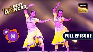 Indias Best Dancer Season 3  Andaaz Undekha  Ep 33  FE  29 July 2023