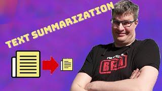 How to do text summarization