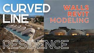 Curved Line Residence- Revit Tips and Tricks