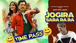 Jogira Sara ra ra movie review Nawazuddin Siddiqui Neha Sharma Pankaj Mishra Review with Randhir