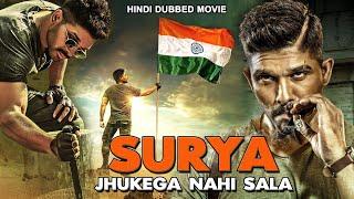 ALLU ARJUN South Dubbed Hindi Movie  SURYA Jhukega Nahin Saala  Superhit Action Movie