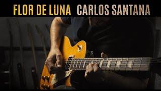Santana - Flor de Luna Moonflower - guitar cover