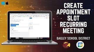 Appointment Slot Recurring Meeting