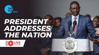 LIVE President William Ruto Addresses the Nation 5th July
