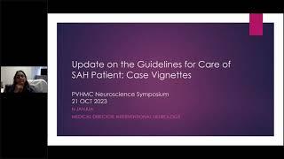 Updates on the Guidelines for Care of SAH Patient  Case Vignettes